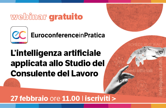 Euroconference in Pratica: l’intelligenza artificiale applicata allo Studio del Consulente del Lavoro